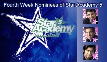 Fourth Week Nominees of Star Academy 5 