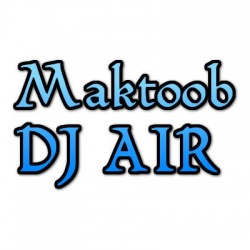 Maktoob DJ Air