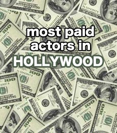 Photograph of Highest Paid Actors in Hollywood 2010 NULL United States