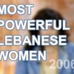 Most Powerful Lebanese Women for the year 2006